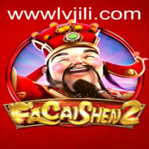 Exploring FaCaiShen2: A New Era in Gaming on LVJILI.COM