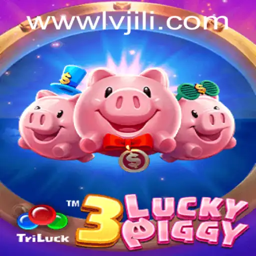 Discover the Exciting World of 3LUCKYPIGGY from LVJILI.COM